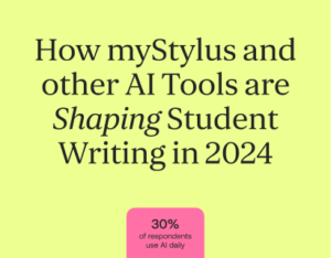 How MyStylus and other AI Tools are Shaping Student Writing in 2025: Reviews and Insights